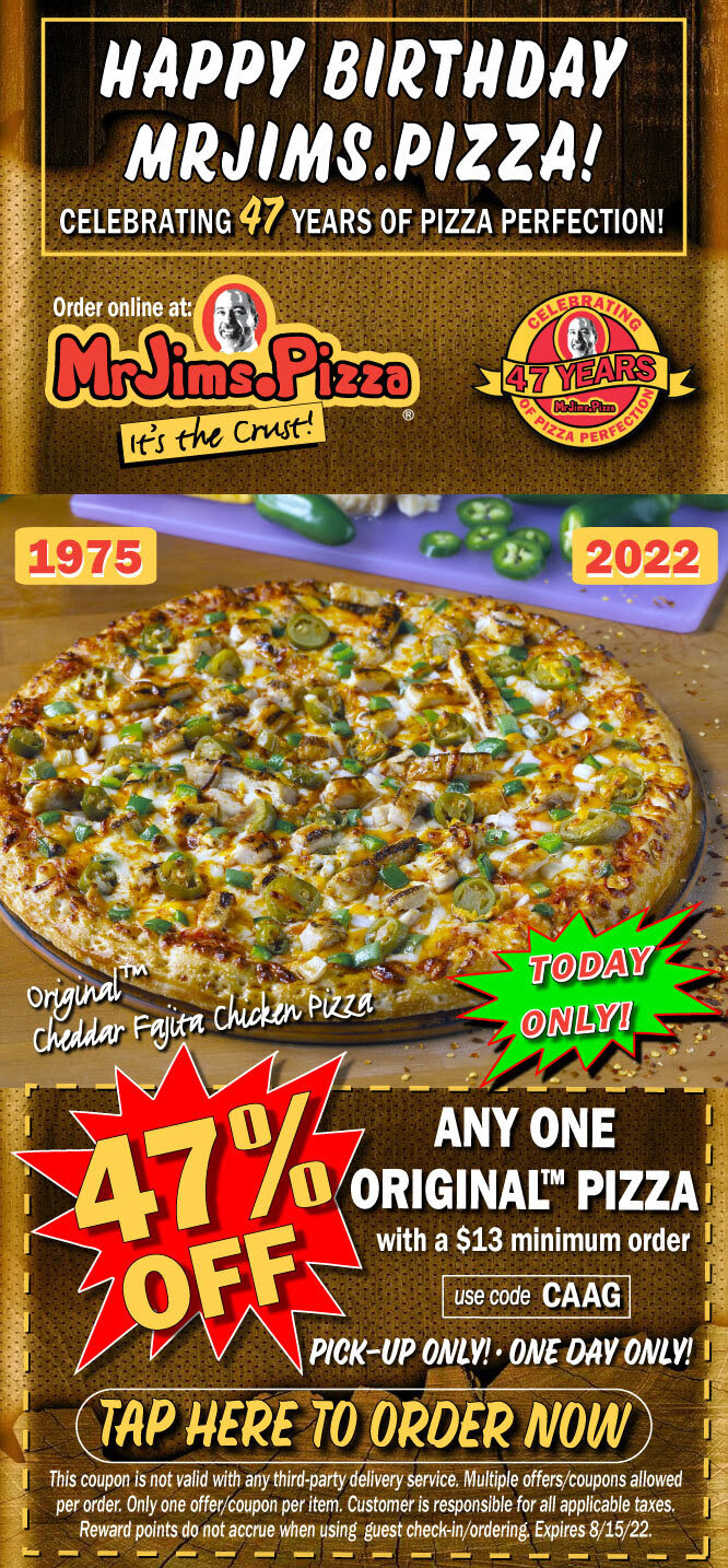 15 Off Mr Jim s Pizza Coupons Promo Codes Deals Nov 2022 