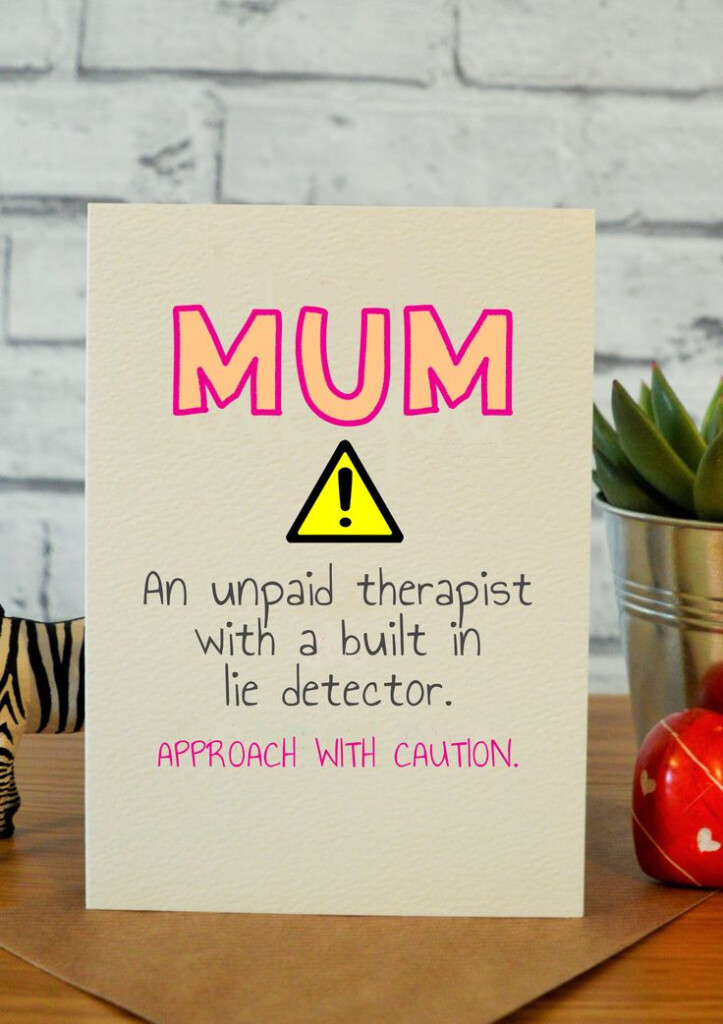 Approach With Caution Birthday Cards For Mom Diy Gifts For Mom 