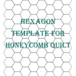 Awesome Hexagon Quilt Pattern Template Inspirations Quilt Pattern