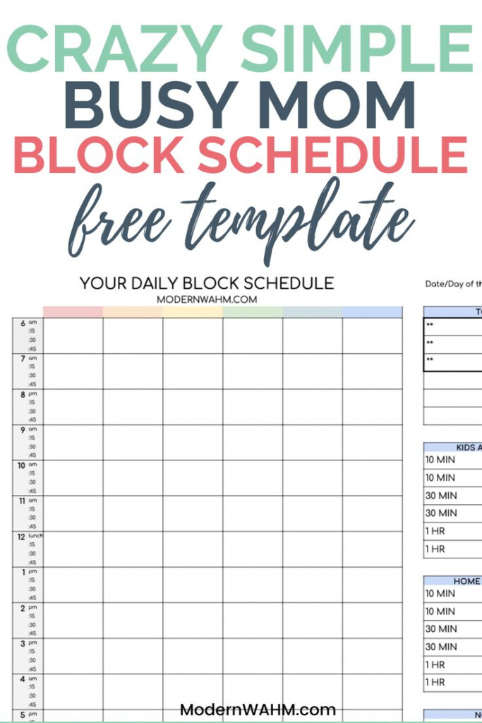 Best Block Schedule Template For Moms With Young Kids Free Block 