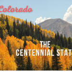 Colorado Nickname The Centennial State