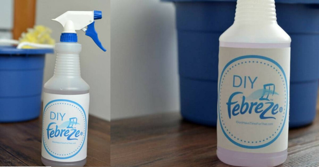 DIY Febreze With Printable Label I Don t Have Time For That 
