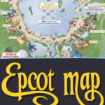 EPCOT Map 2022 Disney Insider Tips