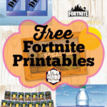 Free Fortnite Party Printables Mandy s Party Printables