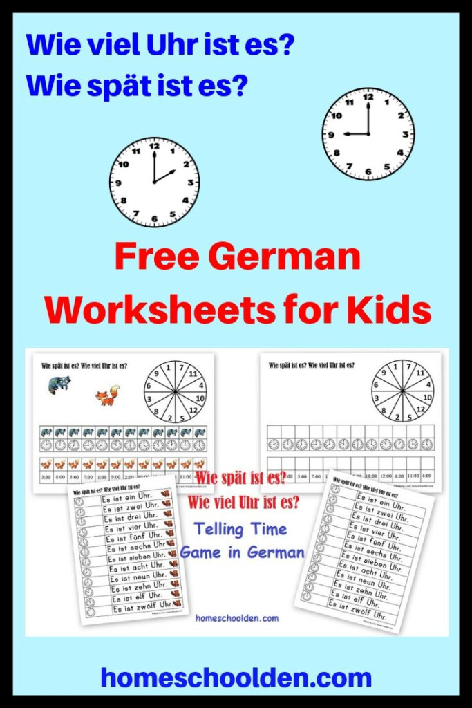 Free German Worksheets For Kids Wie Viel Uhr Ist Es Wie Sp t Ist Es 