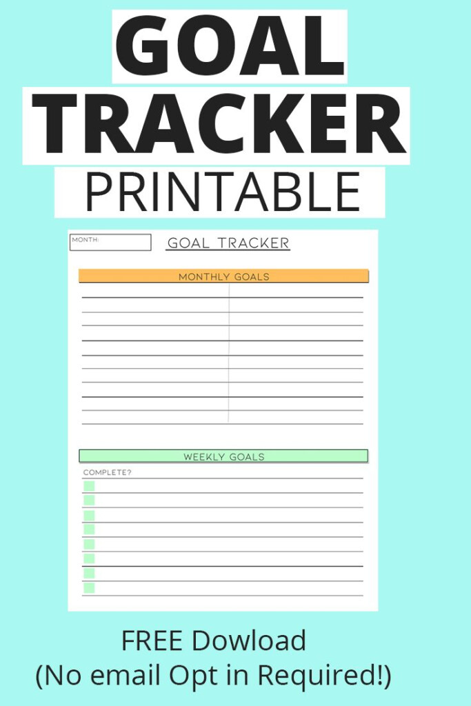 FREE Goal Tracker Printable No Email Opt in Required Goal Tracker 