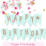 Free Printable Happy Birthday Banner Happy Birthday Banner Printable
