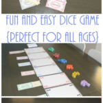 Fun And Easy Dice Game With Printable Keeping It Simple Diy Dice