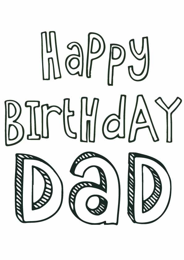 Happy birthday dad Birthday Coloring Pages Happy Birthday Coloring 