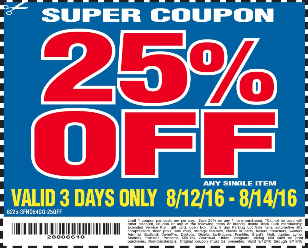 Harbor Freight 25 Off Coupons Valid 8 12 8 14