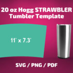 Hogg 20oz STRAWBLER Template Full Wrap For Tumbler Hogg 20oz Etsy