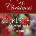 Keeping Christ AS Christmas CHRISTmas Alphabet Advent Poem