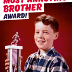 Most Annoying Brother Award Funny Birthday Card 2 50 By Dean Morris Cards