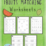 Preschool Fruits Theme Matching Worksheets And Activities Little Dots