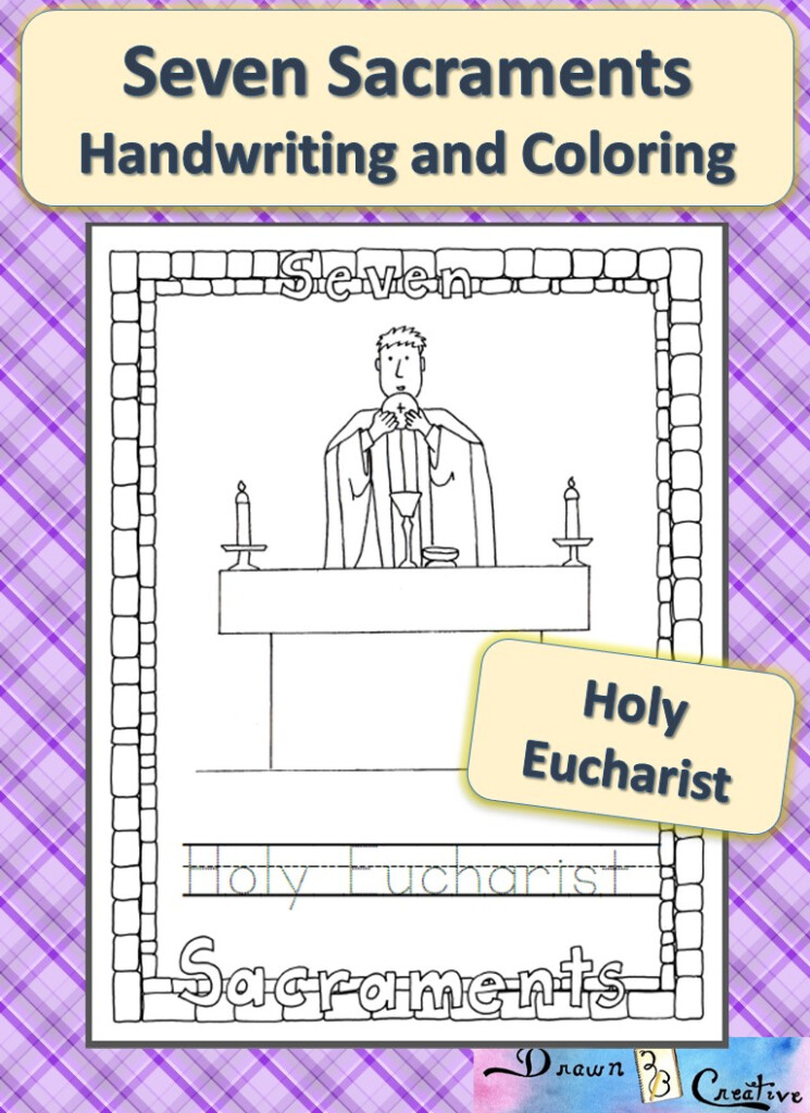 Seven Sacraments Coloring And Handwriting Holy Eucharist Drawn2BCreative