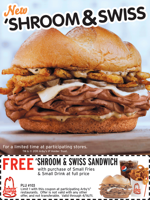 Spend Freely Arby s FREE Sandwich With Drink And Fry Purchase