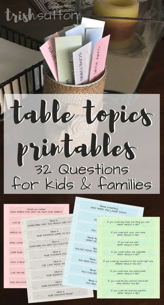 Table Topics Printable Conversation Starters For Kids Table Topics 