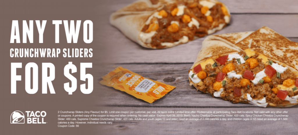 Taco Bell Canada Coupons Get Any Two Crunchwrap Sliders For Only 5 