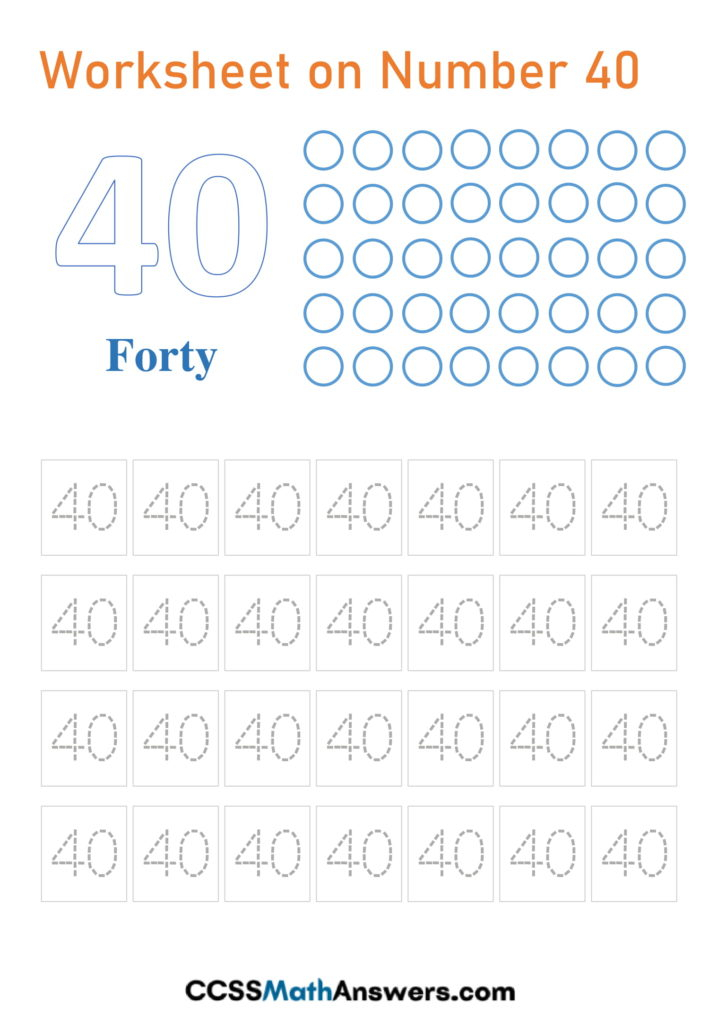 Worksheet On Number 40 Number Forty Writing Tracing Counting